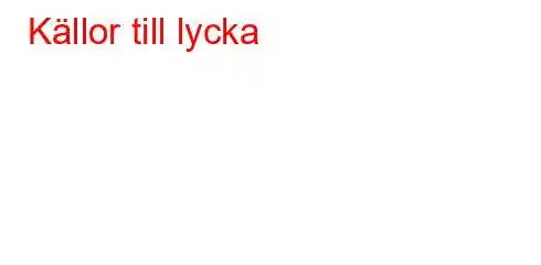 Källor till lycka